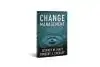 Change Management: The People Side of Change thumbnail
